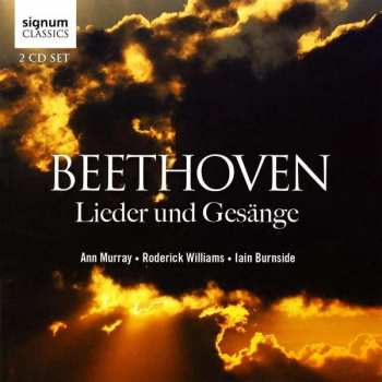 2CD Ludwig van Beethoven: Lieder Und Gesänge