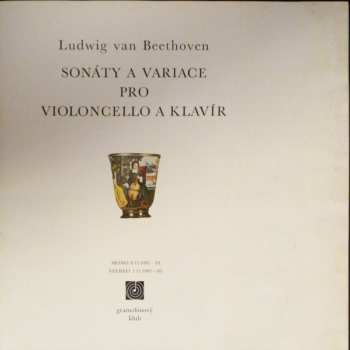 3LP Ludwig van Beethoven: Sonáty A Variace Pro Violoncello A Klavír