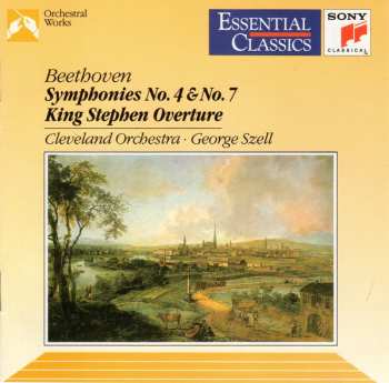 CD Ludwig van Beethoven: Symphonies No. 4 & No. 7 • King Stephen Overture