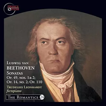 Sonatas Op. 49, Nos. 1 & 2; Op. 14, No. 2; Op. 110