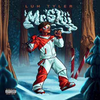 CD Luh Tyler: Mr. Skii