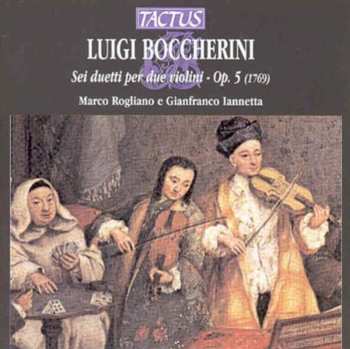 CD Luigi Boccherini: Sei Duetti Per Due Violini Opera 5 (1769)