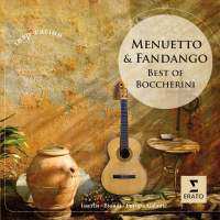 CD Luigi Boccherini: Menuetto & Fandango:  The Best of Boccherini