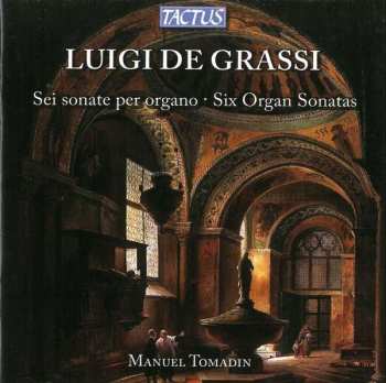CD Luigi De Grassi: Orgelsonaten Nr.1-6