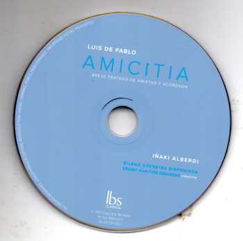 CD Luis de Pablo: Amicitia: Breve Tratado De Amistad Y Acordeón