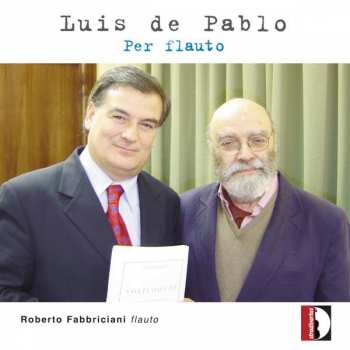 Album Luis de Pablo: Per Flauto