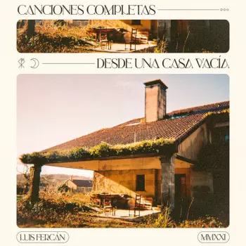 Canciones Completas Desde Una Casa Vacía