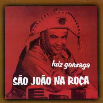 Album Luiz Gonzaga: São João Na Roça