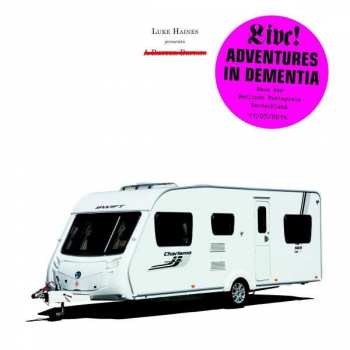 Album Luke Haines: Adventures In Dementia - A Micro Opera
