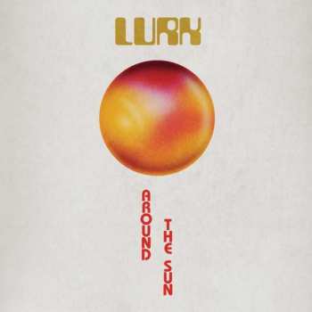 LP LURK: Around The Sun CLR | LTD