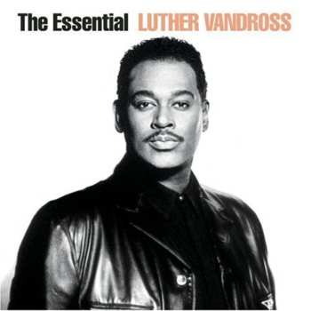 2CD Luther Vandross: The Essential Luther Vandross