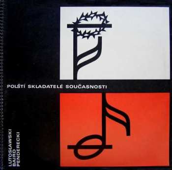 2LP Krzysztof Penderecki: Polští Skladatelé Současnosti