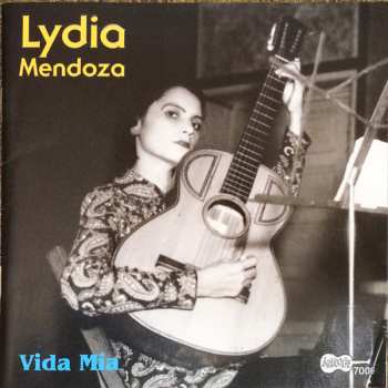 CD Lydia Mendoza: Vida Mia  1934-1939