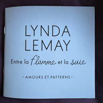 CD Lynda Lemay: Entre La Flamme Et La Suie (Amours Et Patterns)