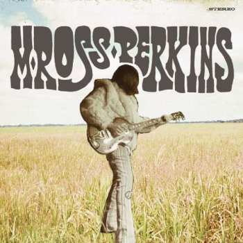 LP M Ross Perkins: M Ross Perkins CLR