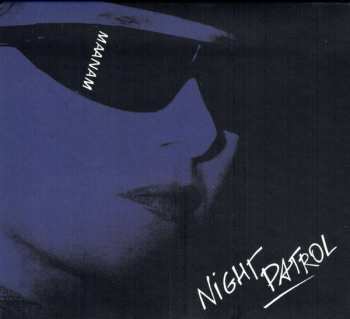 CD Maanam: Night Patrol DIGI