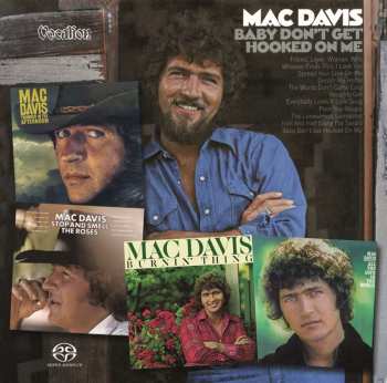 2SACD Mac Davis: Baby Don't Get Hooked On Me, Stop And Smell The Roses, All The Love In The World, Burnin' Thing, Thunder In The Afternoon