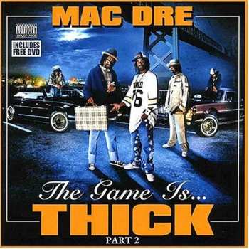 Album The Game Is Thick, Part 2