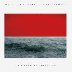 LP Macelleria Mobile Di Mezzanotte: This Savaging Disaster