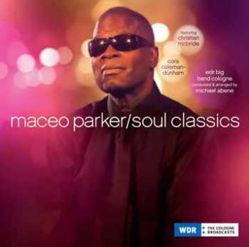 CD Maceo Parker: Soul Classics