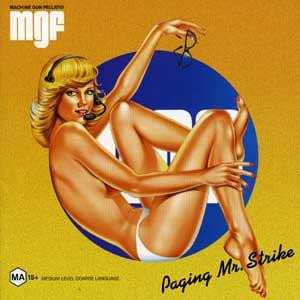 Album Machine Gun Fellatio: Paging Mr. Strike