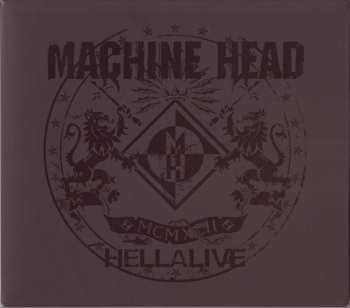 CD Machine Head:  Hellalive LTD