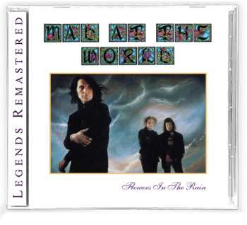 CD Mad At The World: Flowers In The Rain