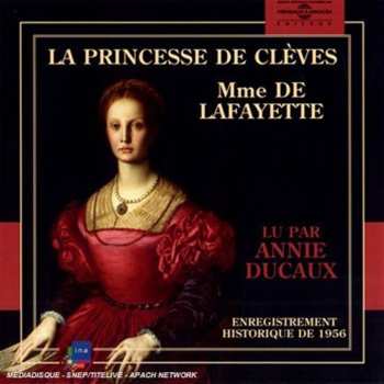CD Madame De Lafayette: Princesse De Cleves: Lu Par Annie Ducaux
