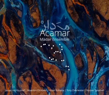 Madar Ensemble: Acamar