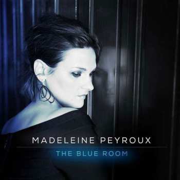 CD Madeleine Peyroux: The Blue Room