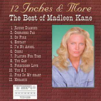 CD Madleen Kane: 12 Inches & More