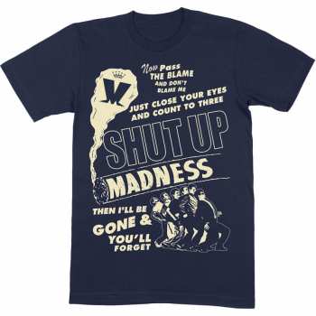 Merch Madness: Tričko Shut Up 