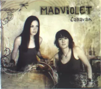 Madviolet: Caravan