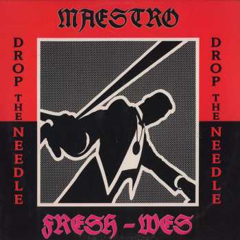 Album Maestro Fresh Wes: Drop The Needle