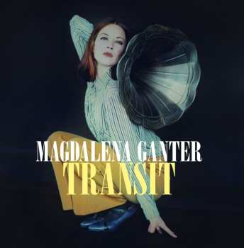 CD Magdalena Ganter: Transit