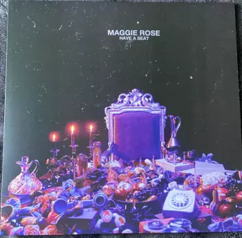 Maggie Rose: Have A Seat
