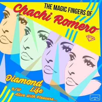 Album Magic Fingers Of Chachi Romero: Diamond Life B