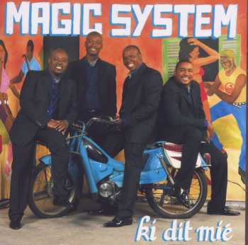 Album Magic System: Ki Dit Mié