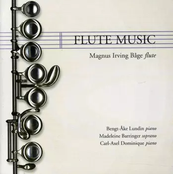Magnus Irving Båge: Flute Music