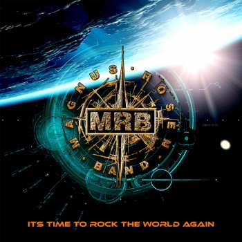 CD Magnus Rosen Band: It's Time To Rock The World Again