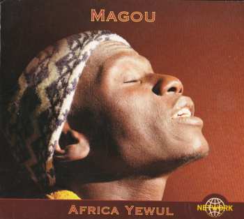 CD Magou & Dakar Transit: Africa Yewul (Afrika Wake Up!)