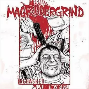 Magrudergrind: Rehashed