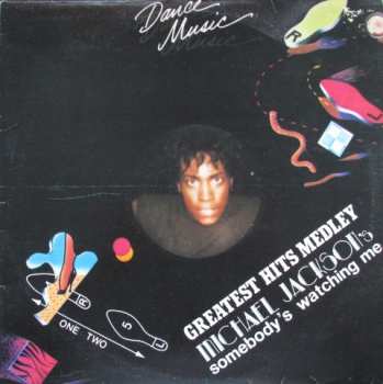 Album Main Line: Michael Jackson's Greatest Hits Medley / Somebody's Watching Me