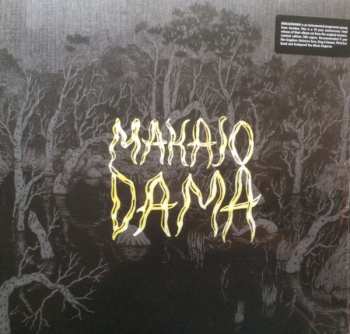 LP Makajodama: Makajodama LTD