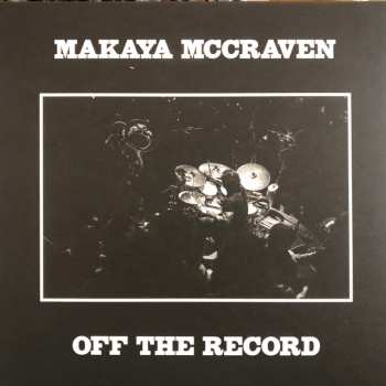 2LP Makaya McCraven: Off The Record