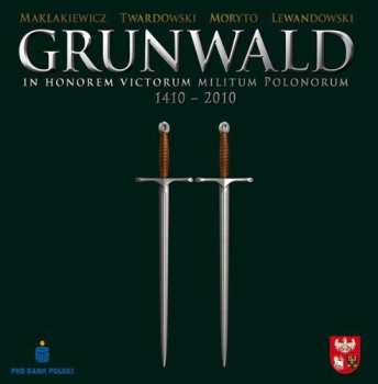 Album Romuald Twardowski: Grunwald. In Honorem Victorum Militum Polonorum 1410-2010