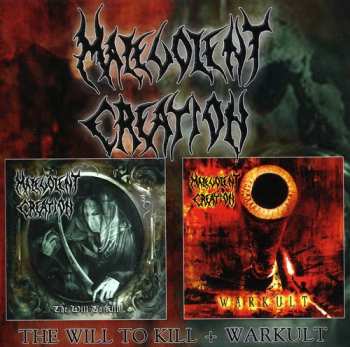 Album Malevolent Creation: The Will To Kill / Warkult
