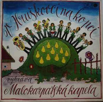 LP Malokarpatská Kapela: V Hruškovci Na Kopci