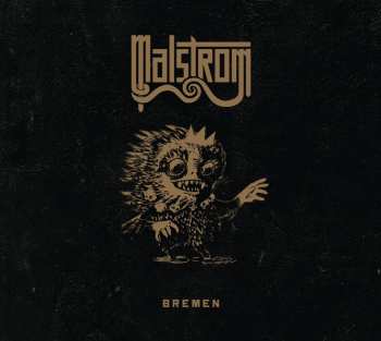 Album Malstrom: Bremen