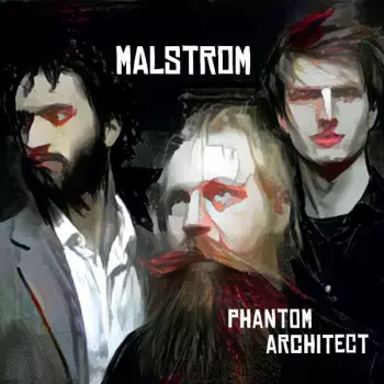Malstrom: Phantom Achitect